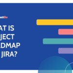 What is project roadmap